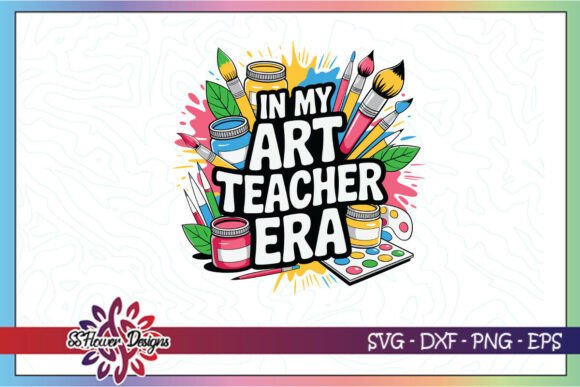 In My Art Teacher Era Crafting SVG