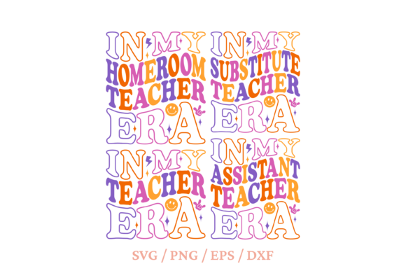 In My Substitute Teacher Era Shirt Svg Graphics