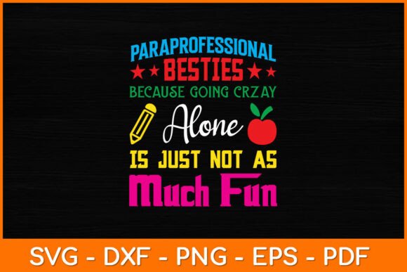 PaParaprofessional Besties School Graphics and Crafts