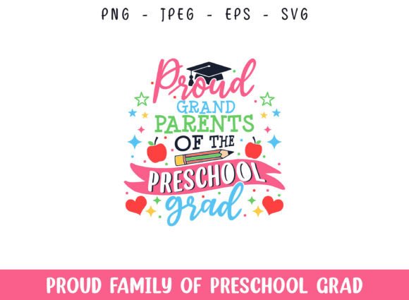 Proud Grandparents of the Preschool SVG: Graphics and Crafts