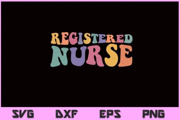 RN Nurse SVG PNG File for Crafts and Graphics