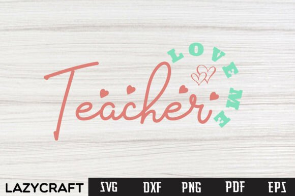 TEACHER LOVE ME Svg Design Graphics