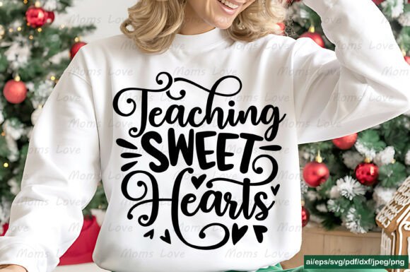Teaching Sweet Hearts SVG PNG JPEG Ai Graphics and Crafts